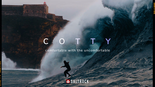COTTY: COMFORTABLE WITH THE UNCOMFORTABLE | A SALTROCK FILM