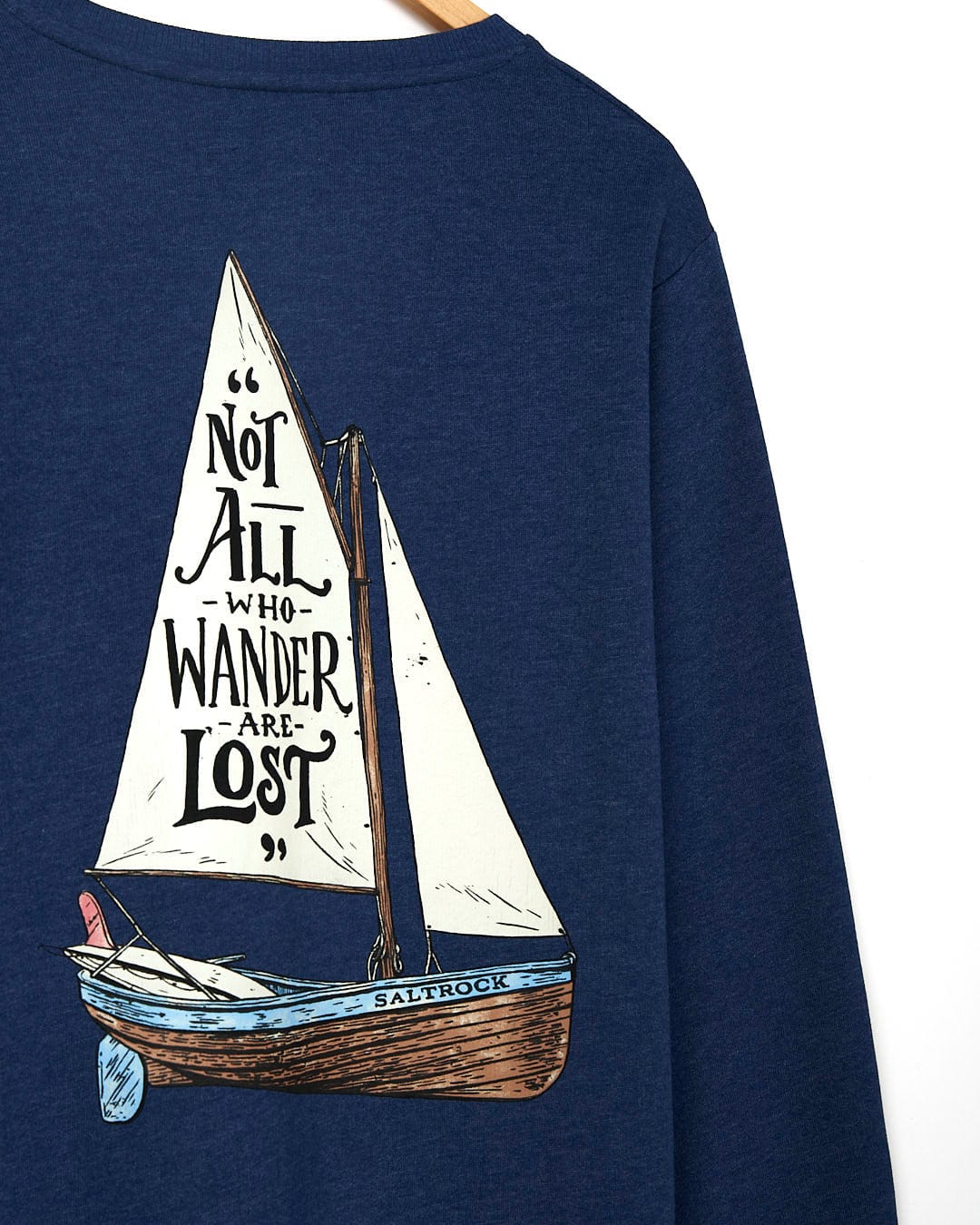A Lost Ships - Mens Crew Sweat - Dark Blue with a sailboat on it that says not all wanderers are lost.